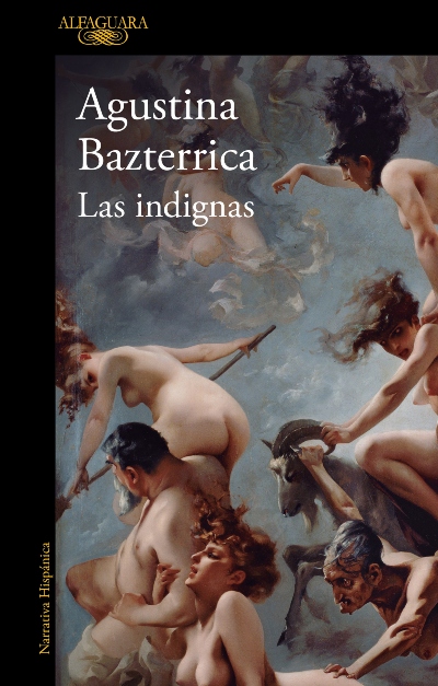 [Review de libro] Las indignas: un perturbador relato distópico que evidencia lo peor de la raza humana