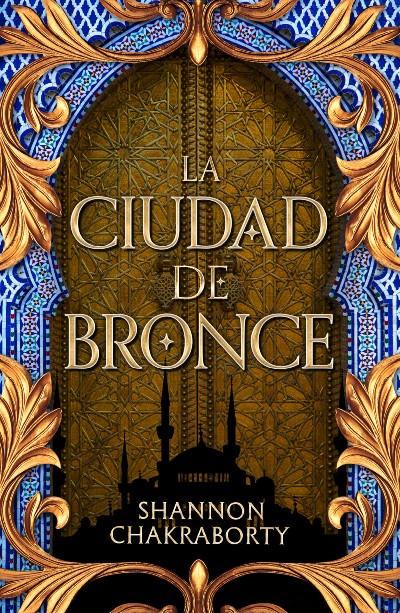 [Review de libro] La ciudad de bronce: una fantasía novedosa cuya historia recién comienza