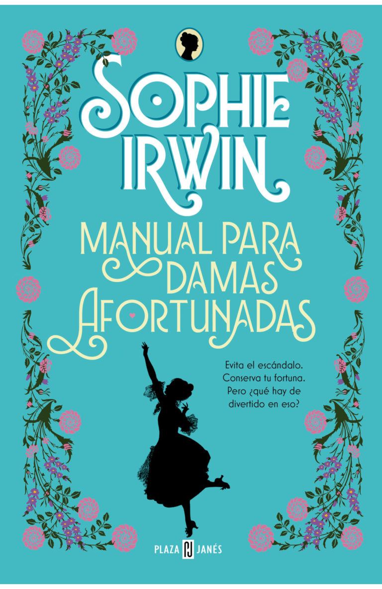 [Review de libro] Manual para damas afortunadas: más tradicional, pero igual de rupturista