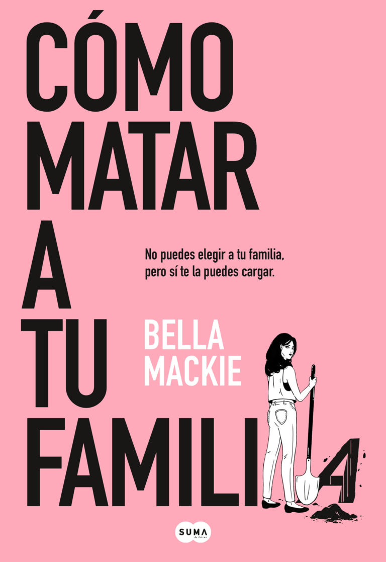 [Review de libro] Cómo matar a tu familia: una historia de venganza que busca el humor