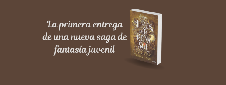 Los juegos de la Reina Sol: Los juegos del hambre y La selección en una nueva saga de fantasía juvenil